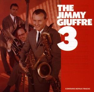The Jimmy Giuffre 3