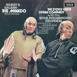 The Mikado: Act I. “The threatn’d cloud has pass’d away”