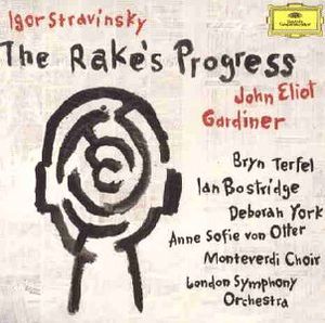 The Rake's Progress (The Monteverdi Choir & London Symphony Orchestra feat. conductor: John Eliot Gardiner)