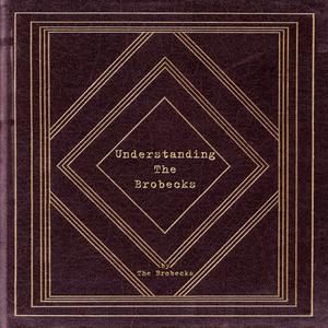 Understanding the Brobecks