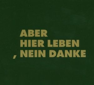 Aber hier leben, nein danke (Single edit)