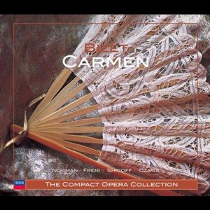 Carmen : Acte 2. No. 11 : Chanson : « Les tringles des sistres tintaient »