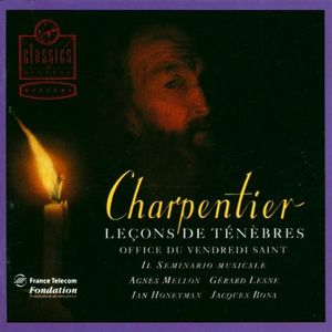 Leçons de Ténèbres: Office du Vendredi Saint