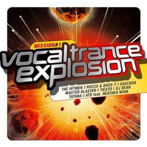 Vocal Trance Explosion Mission #1