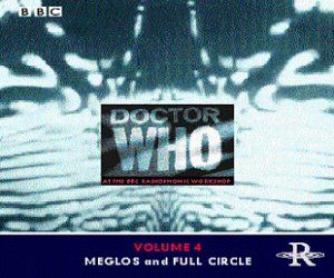 Doctor Who at the BBC Radiophonic Workshop: Volume 4: Meglos and Full Circle (OST)