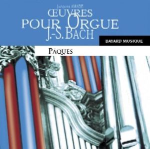 Œuvres pour orgue: Pâques