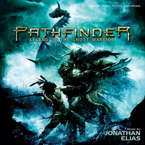 Pathfinder: Legend of the Ghost Warrior (OST)