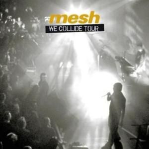 We Collide Tour: The World's a Big Place (Live)