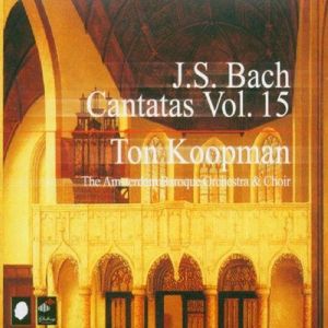 Cantatas, Volume 15