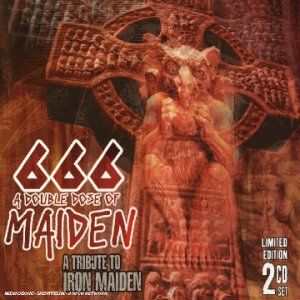 A Tribute to Iron Maiden: 666 the Number One Beast, Volume 2