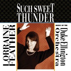 Such Sweet Thunder: Music of the Duke Ellington Orchestra