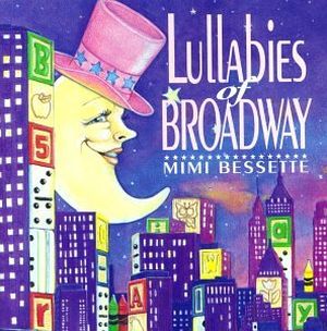 Lullaby of Broadway / Never Never Land