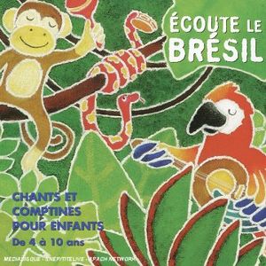 Écoute le brésil