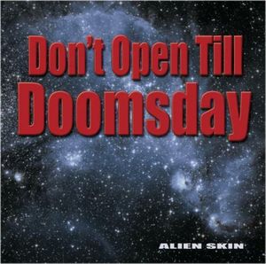 Don't Open Till Doomsday