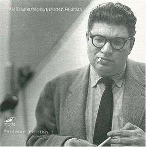 Aki Takahashi Plays Morton Feldman