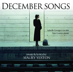 December Songs (mezzo-soprano: Isabelle Georges, piano: Stan Cramer)