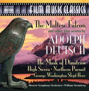 The Maltese Falcoln and Other Film Scores