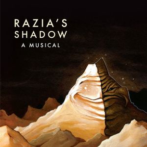 Razia's Shadow: A Musical (Deluxe)
