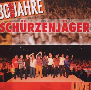 Schürzenjägerzeit (Live)