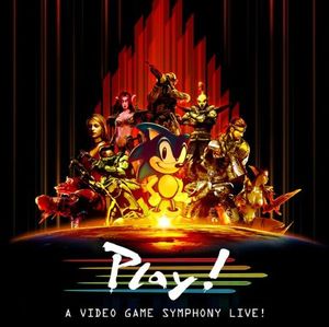 Play! A Video Game Symphony Live! (Live)