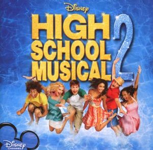 High School Musical 2 Original Soundtrack (OST)
