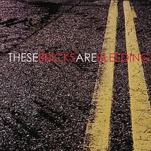 These Bricks Are Bleeding