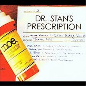 Dr. Stan's Prescription, Volume 2 (Live)
