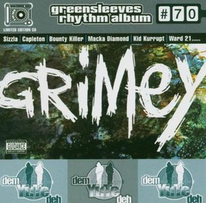 Greensleeves Rhythm Album #70: Grimey