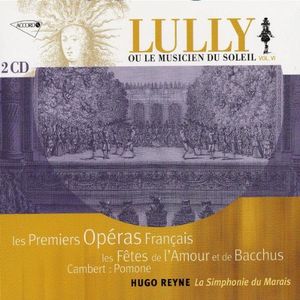 Les Premiers Opéras Français (La Simphonie du Marais feat. conductor: Hugo Reyne)