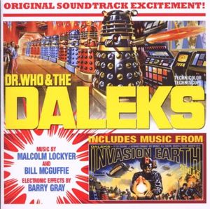 Dr. Who & The Daleks / Music From Invasion Earth 2150 AD (OST)