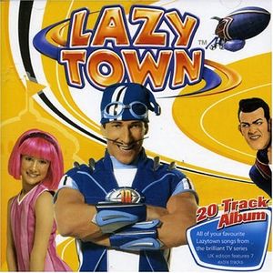 No One's Lazy in Lazytown