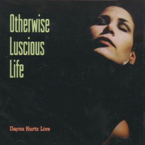 Otherwise Luscious Life (Live)