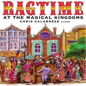 Ragtime at the Magical Kingdoms