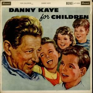 Danny Kaye for Children