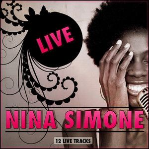 Nina Simone Live (Live)