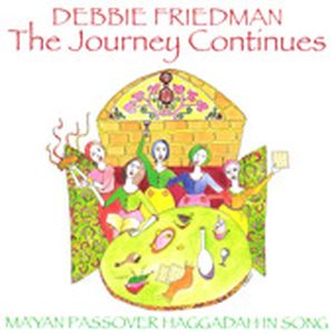 The Journey Continues: Ma'yan Passover Haggadah in Song