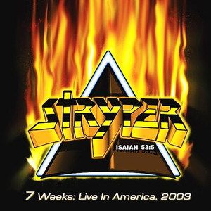 7 Weeks: Live in America, 2003 (Live)