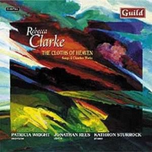 The Cloths of Heaven: Songs and Chamber Works