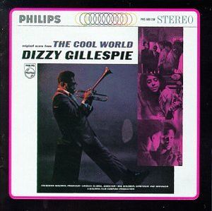 The Cool World / Dizzy Goes Hollywood (OST)