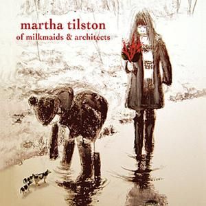 Of Milkmaids & Architects
