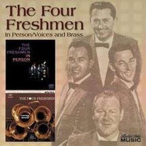 Four Freshmen in Person / Voices and Brass
