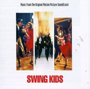Swing Kids: Music From the Original Motion Picture Soundtrack (OST)