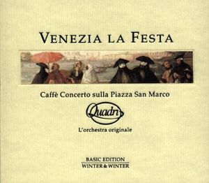 Venezia la festa: Caffè concerto sulla Piazza San Marco (Live)