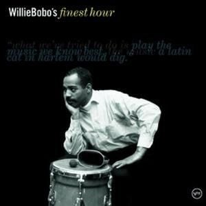 Willie Bobo’s Finest Hour