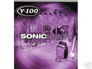 Y-100: Sonic Sessions, Volume 4 (Live)