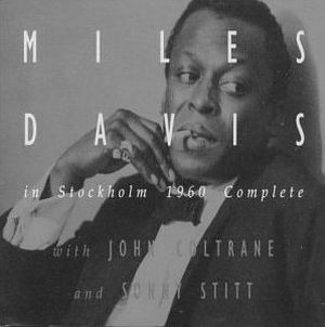 Miles Davis in Stockholm 1960 Complete (Live)