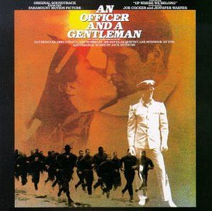 An Officer and a Gentleman: Original Soundtrack From the Paramount Motion Picture (OST)