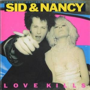 Sid & Nancy: Love Kills (OST)
