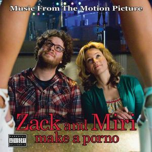 Zack and Miri Make a Porno (OST)