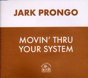 Movin' Thru Your System (Dave Clarke remix)